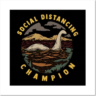 Social Distancing Champion - Nessie Lochness Monster - Funny Posters and Art